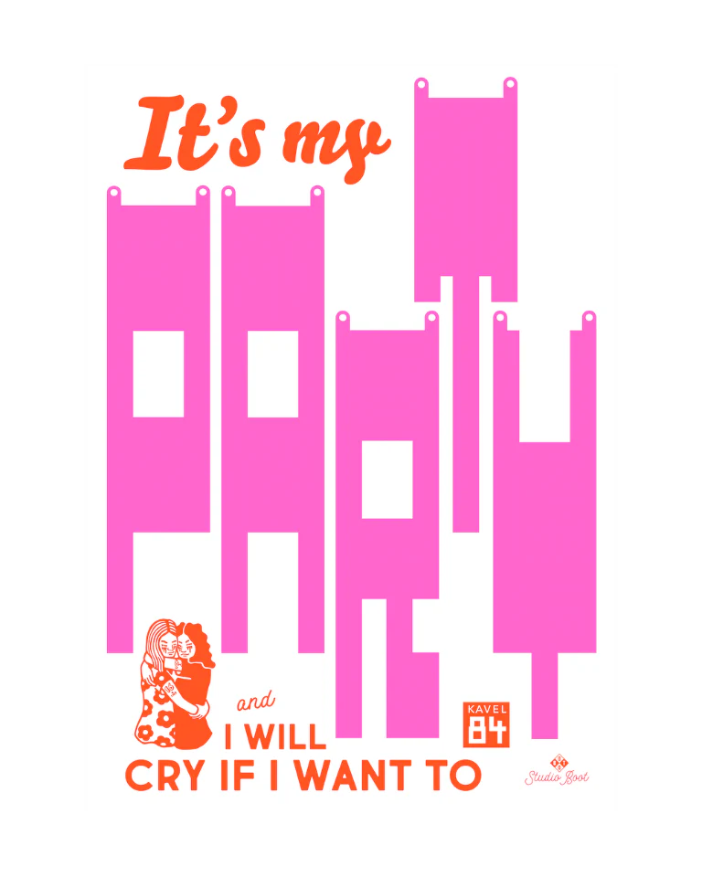 Poster It's my party and I will cry if I want to!