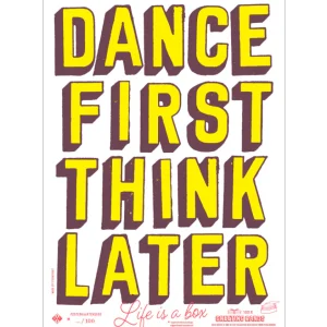 Studio Boot poster Dance First Think Later